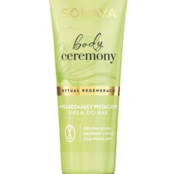SORAYA BODY CEREMONY WYGŁADZAJĄCY PISTACJOWY KREM DO RĄK 50ML